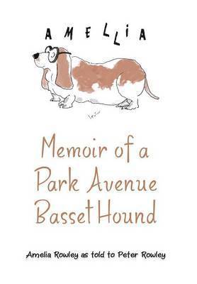 bokomslag Memoir of a Park Avenue Basset Hound