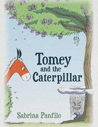 bokomslag Tomey and the Caterpillar