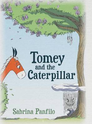 bokomslag Tomey and the Caterpillar