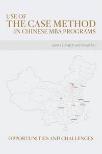 bokomslag Use of the Case Method in Chinese MBA Programs