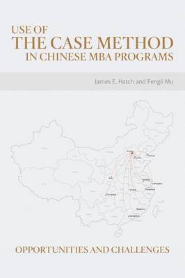 Use of the Case Method in Chinese MBA Programs 1
