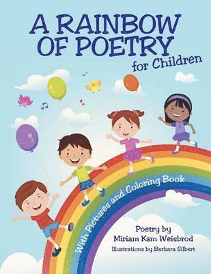 Miriam Kam Weisbrod - Rainbow of Poetry for Children, Häftad