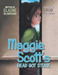 bokomslag Maggie Scott's Head Got Stuck