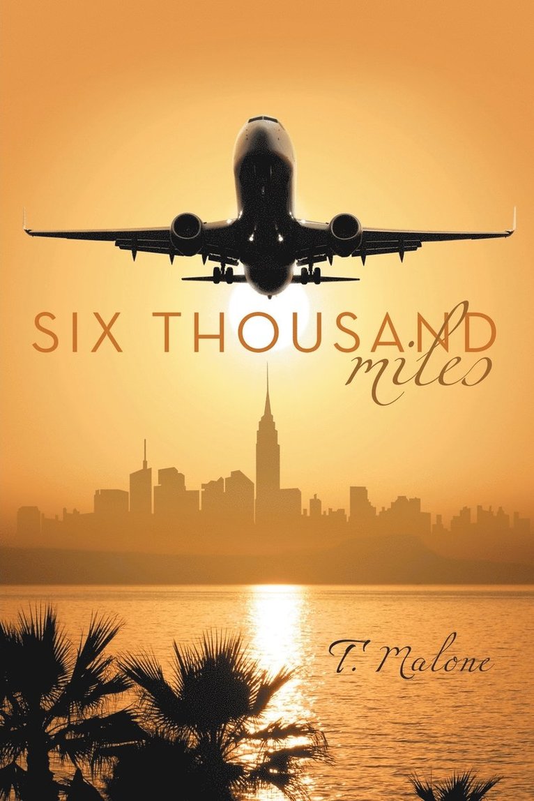 Six Thousand Miles 1