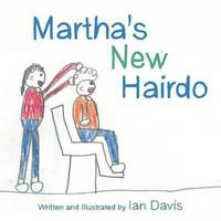 bokomslag Martha's New Hairdo