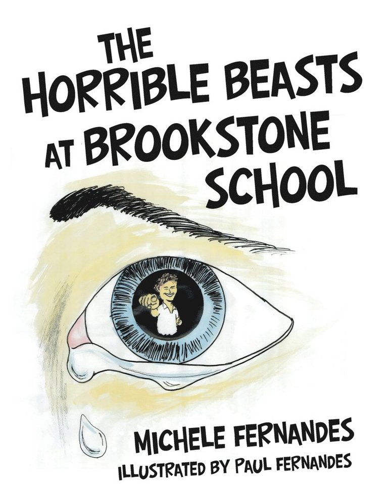 The Horrible Beasts at Brookstone School 1