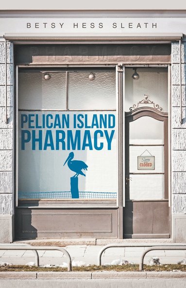 bokomslag Pelican Island Pharmacy