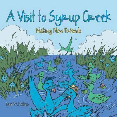 A Visit to Syrup Creek 1