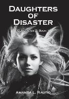 Daughters of Disaster 1