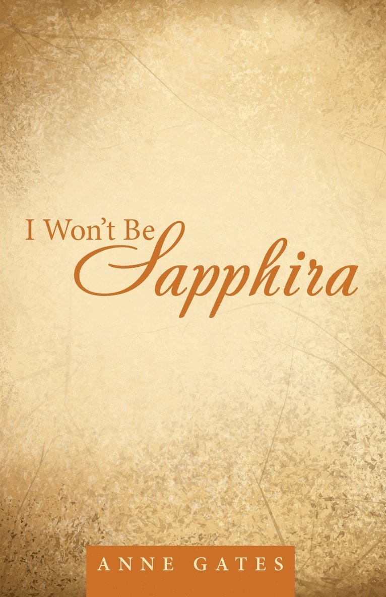 I Won't Be Sapphira 1