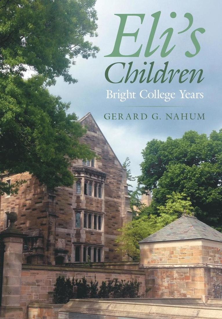 Gerard G Nahum, Gerard G. Nahum - Eli's Children, Inbunden
