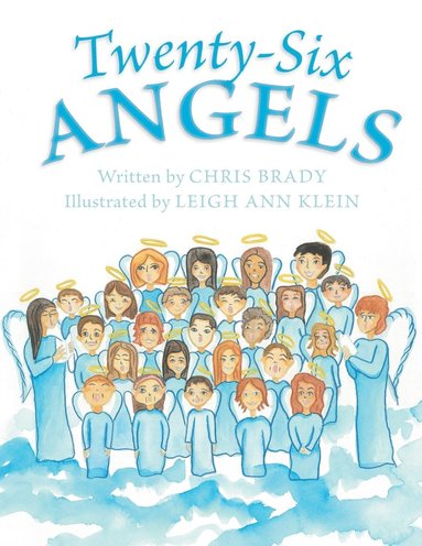 Chris Brady - Twenty-Six Angels, Häftad