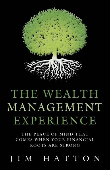 bokomslag The Wealth Management Experience