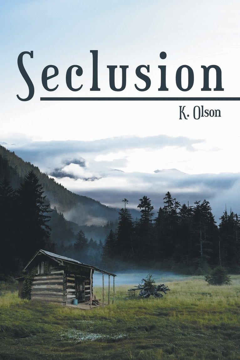 Seclusion 1