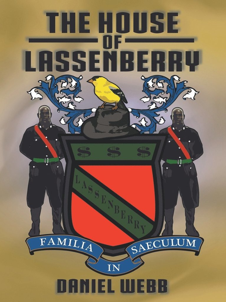 The House of Lassenberry 1