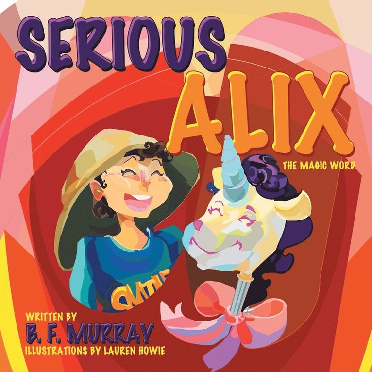 B F Murray, B. F. Murray - Serious Alix, Häftad