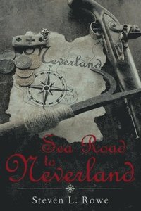 bokomslag Sea Road to Neverland