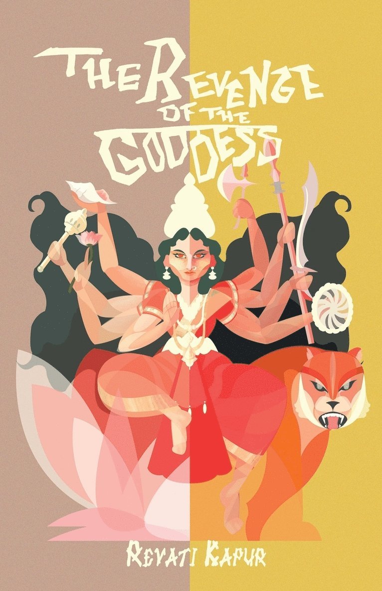 Revati Kapur - Revenge of the Goddess, Häftad