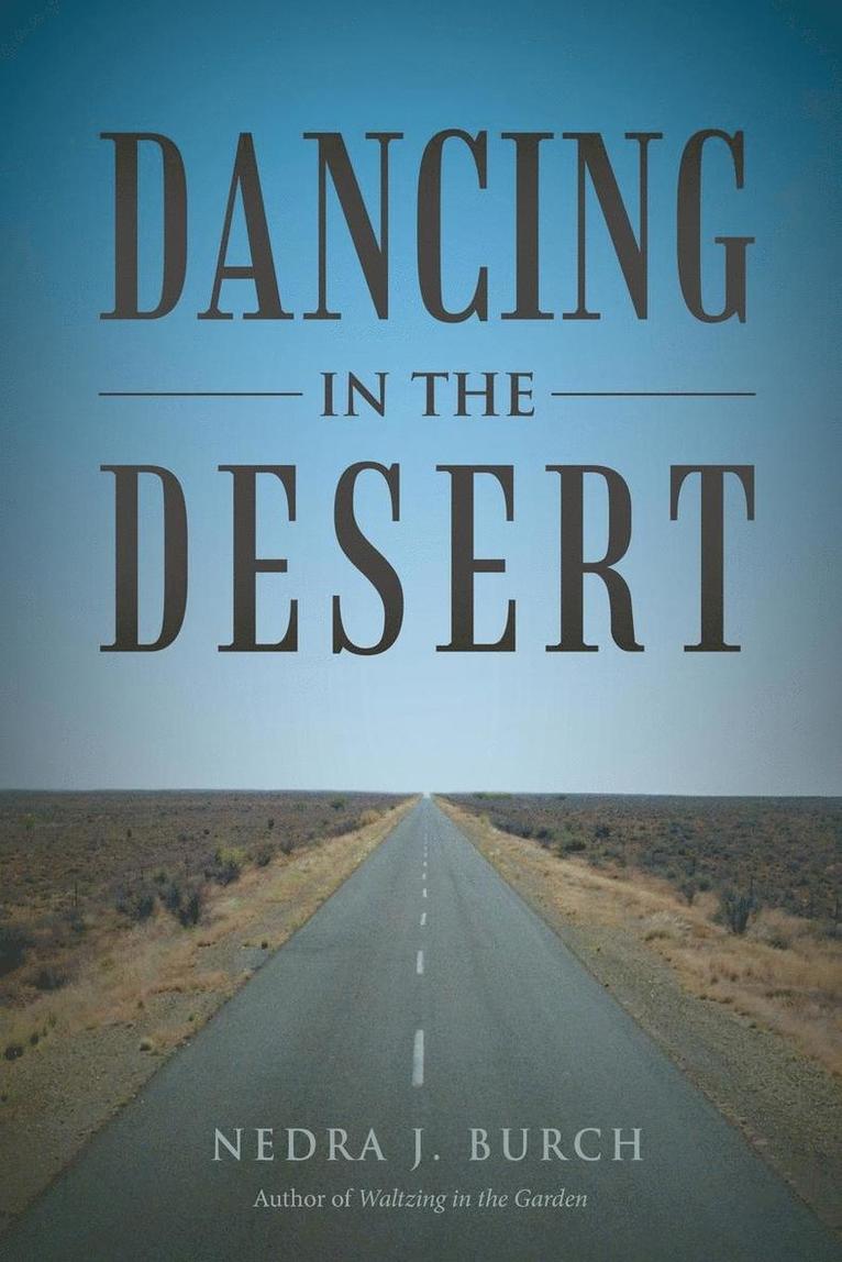 Dancing in the Desert 1