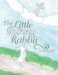 bokomslag The Little Bunny Rabbit