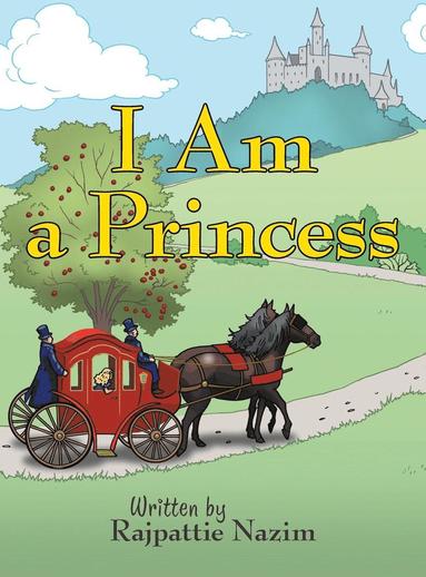 bokomslag I Am a Princess