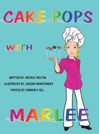 bokomslag Cake Pops with Marlee