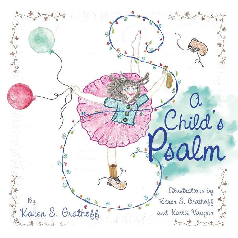 A Child's Psalm 1