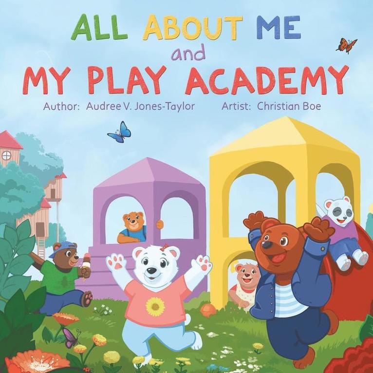All About Me and My Play Academy 1