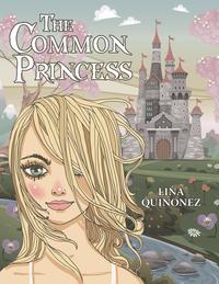 bokomslag The Common Princess