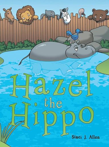 bokomslag Hazel the Hippo