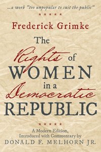 bokomslag Rights of Women in a Democratic Republic