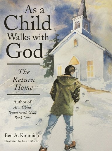 bokomslag As a Child Walks with God