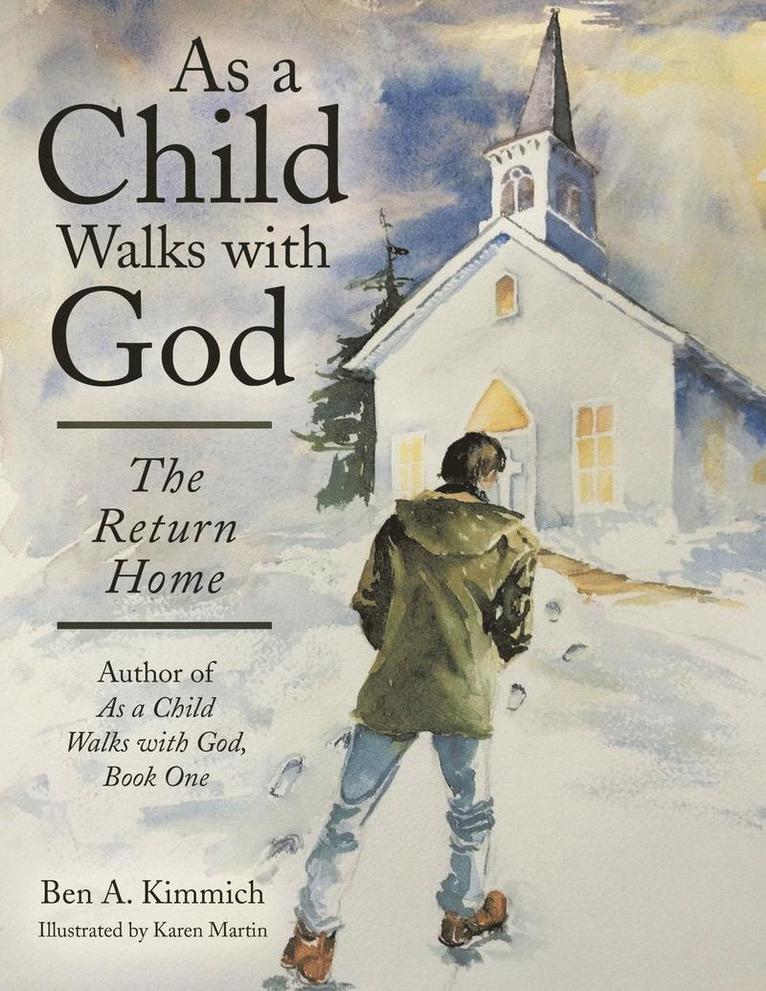 As a Child Walks with God 1