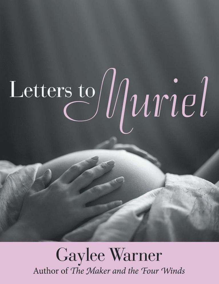 Letters to Muriel 1