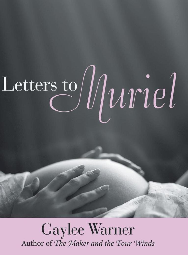 Letters to Muriel 1