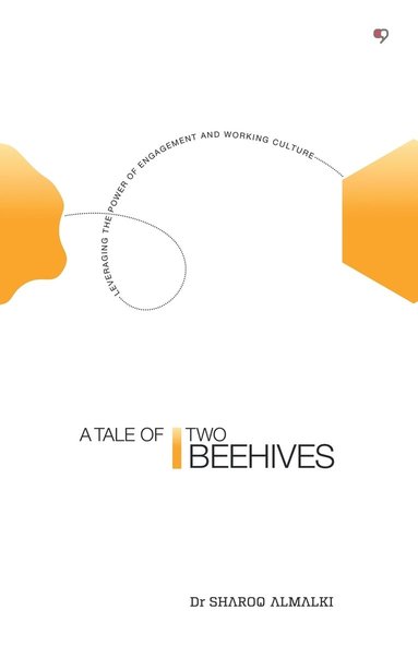 bokomslag A Tale of Two Beehives