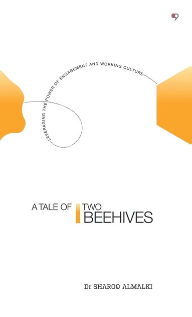 bokomslag A Tale of Two Beehives