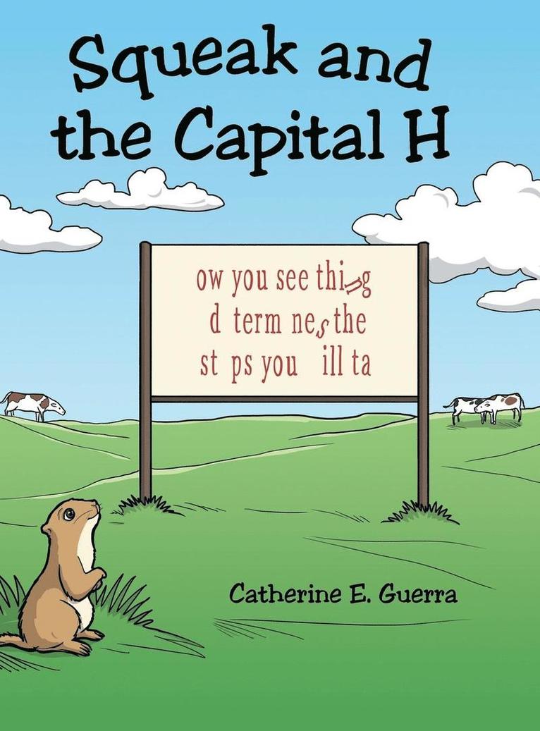 Squeak and the Capital H 1