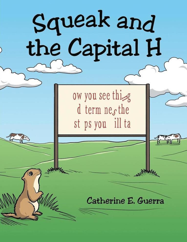 Squeak and the Capital H 1