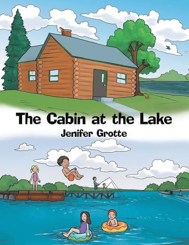 bokomslag Cabin at the Lake