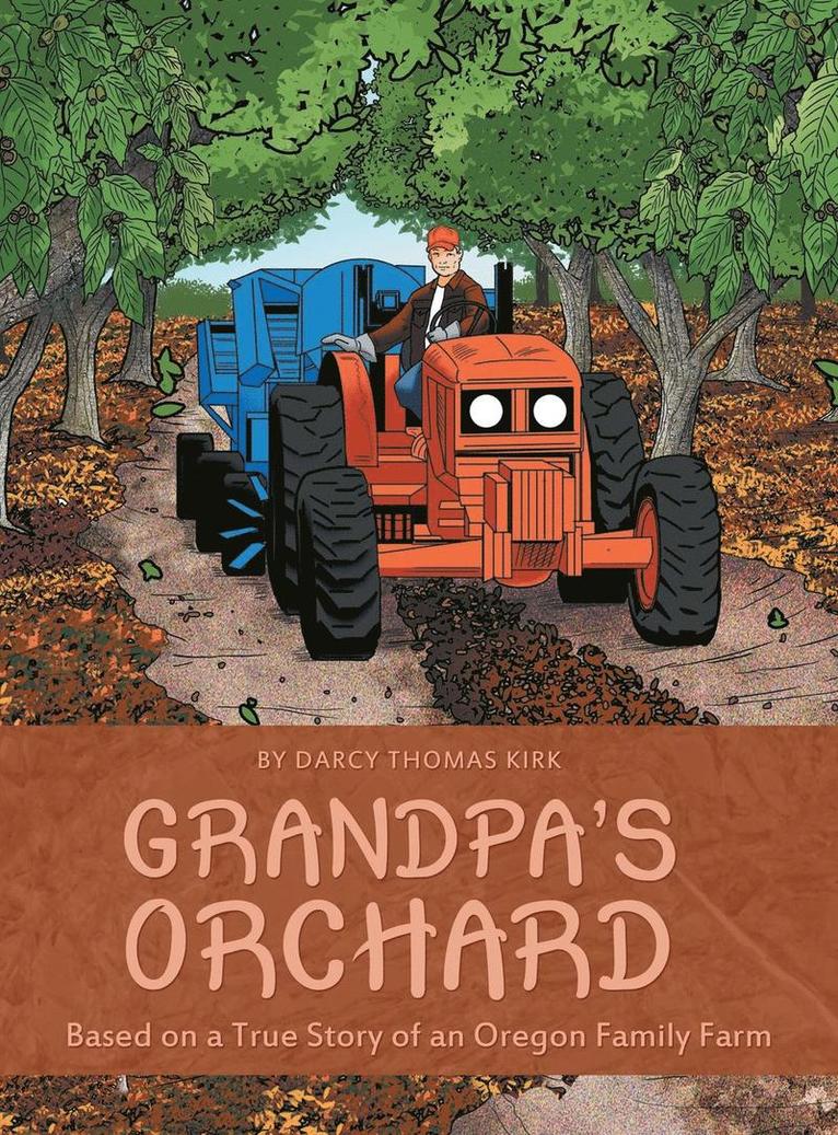 Grandpa's Orchard 1