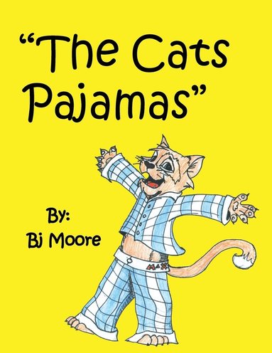 bokomslag &quot;The Cats Pajamas&quot;