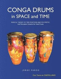bokomslag Conga Drums in Space and Time