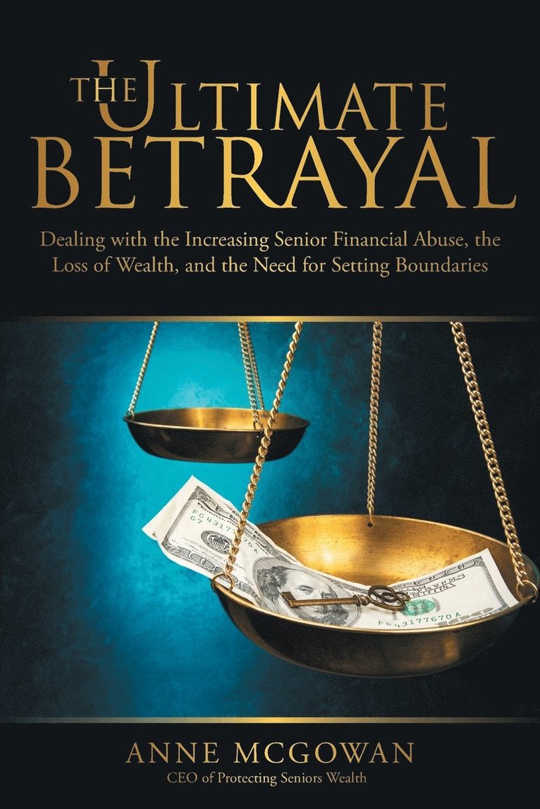 Anne McGowan - Ultimate Betrayal, Häftad