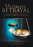 Anne McGowan - Ultimate Betrayal, Inbunden