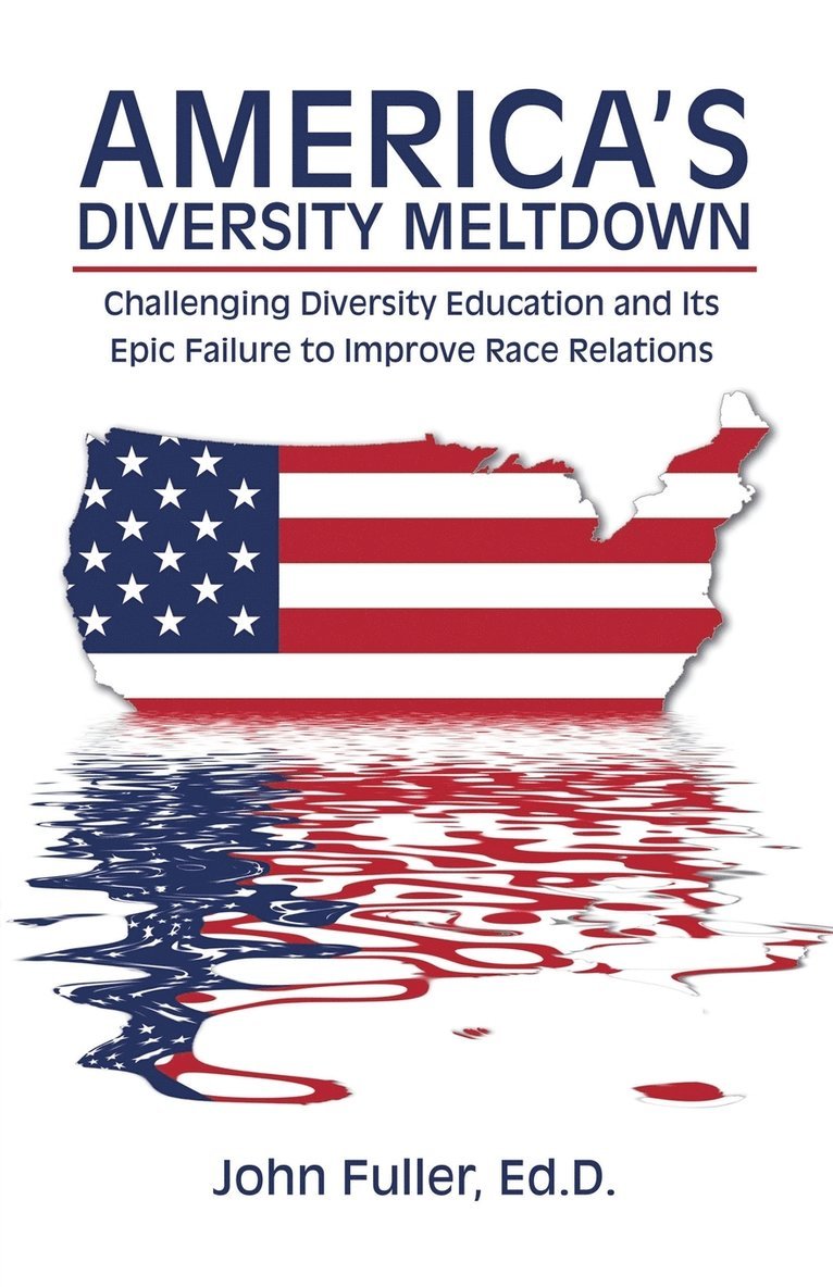 America's Diversity Meltdown 1