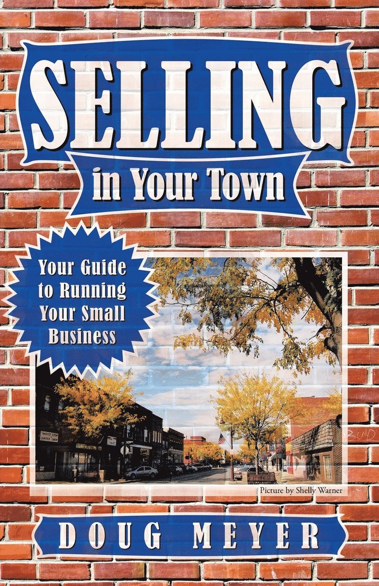 Selling in Your Town 1