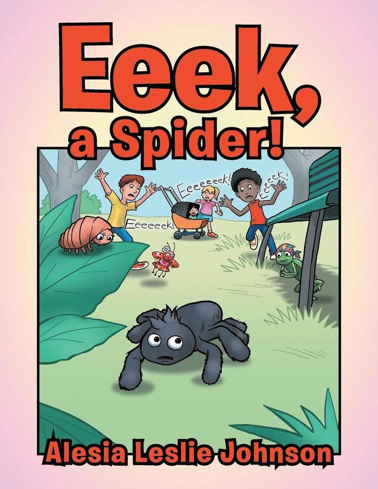 Eeek, a Spider! 1