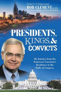 bokomslag Presidents, Kings, and Convicts