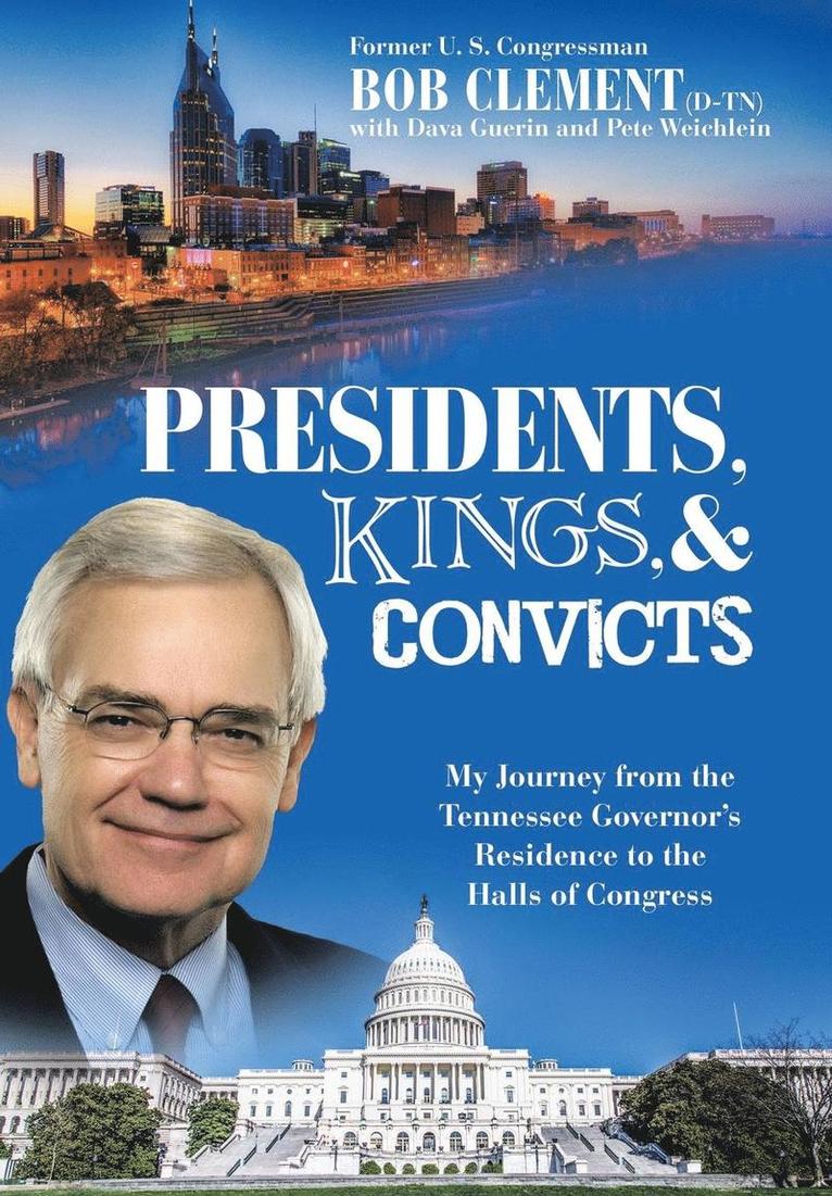 Presidents, Kings, and Convicts 1